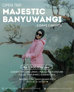 Open Trip Banyuwangi 3 Hari 2 Malam
